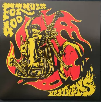 Formula 400: Heathens