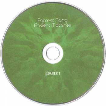 CD Forrest Fang: Ancient Machines