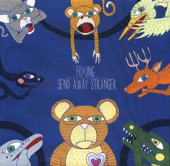 Album Foxing: Foxing/Send Away Stranger Split