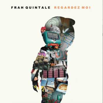 Album Frah Quintale: Regardez Moi