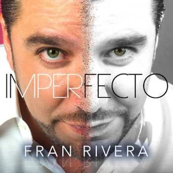 Album Fran Rivera: Imperfecto