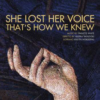 Album Kristin Norderval: She Lost Her Voice That's How We Knew