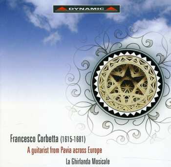 Album Francesco Corbetta: A Guitarist From Pavia 