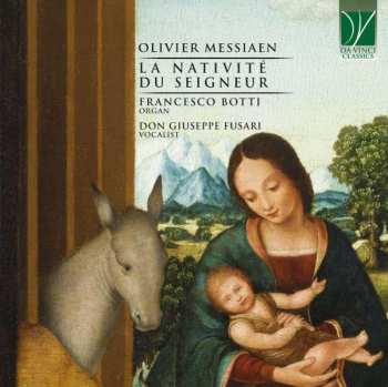CD Olivier Messiaen: La Nativité Du Seigneur
