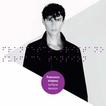 CD Francesco Tristano: Surface Tension