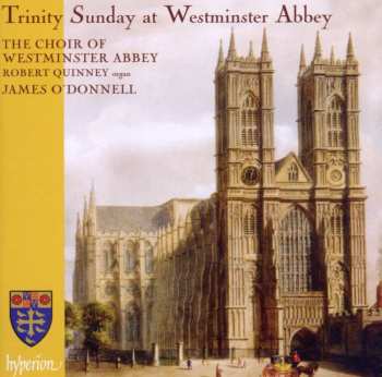 CD Francis Grier: Westminster Abbey Choir - Trinity Sunday At Westminster