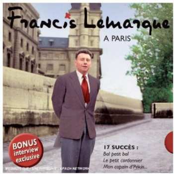 CD Francis Lemarque: Francis Lemarque A Paris