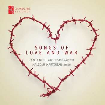 CD Malcolm Martineau: Songs Of Love And War