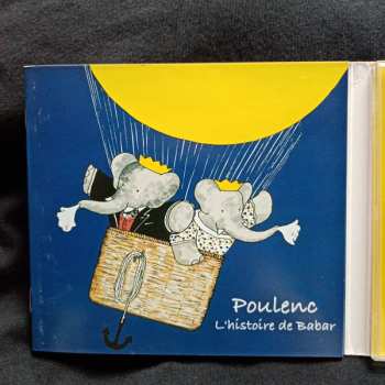 CD Francis Poulenc: L' Histoire De Babar Le Petite Elephant / Le Vent Tourbillon