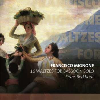 Album Francisco Mignone: 12 Walzer Für Fagott Solo