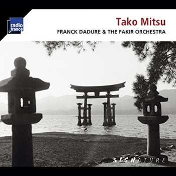 Album Franck Dadure: Tako Mitsu