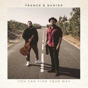 CD Franck & Damien: You Can Find Your Way