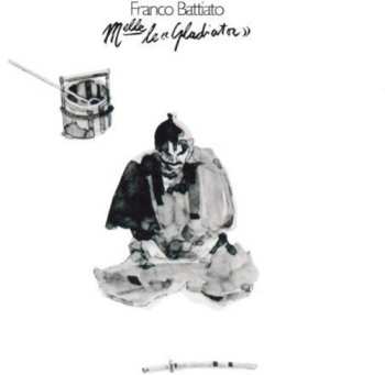 CD Franco Battiato: M.elle Le "Gladiator"