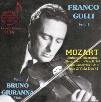2CD Wolfgang Amadeus Mozart: Vol. 1: Sinfonia Concertante / Divertimento-Trio K.563 / Violin Concertos 3 & 4 / Violin & Viola Duo #2)