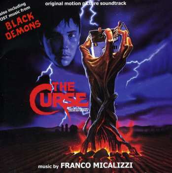 Album Franco Micalizzi: The Curse (Original Motion Picture Soundtrack ) / Also Including OST Music From Black Demons