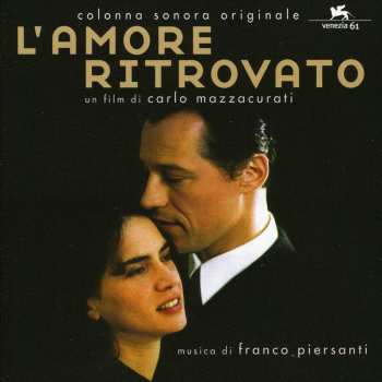 Album Franco Piersanti: L'Amore Ritrovato