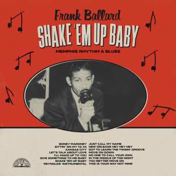 Album Frank Ballard: Shake 'em Up Baby: Memphis Rhythm & Blues