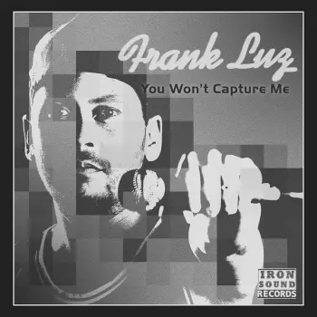 Won't Capture Me