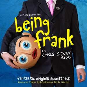 CD Frank Sidebottom: Being Frank: The Chris Sievey Story