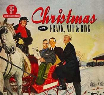Album Frank Sinatra: Christmas With Frank, Nat And Bing