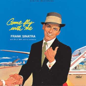 LP Frank Sinatra: Come Fly With Me LTD