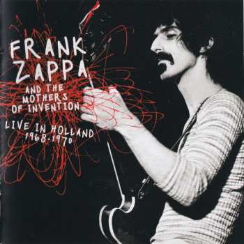 2CD Frank Zappa: Live In Holland 1968-1970