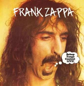 CD Frank Zappa: Bebop Tango Contest Live!
