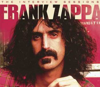 CD Frank Zappa: The Interview Sessions