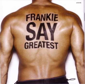 2CD Frankie Goes To Hollywood: Frankie Say Greatest