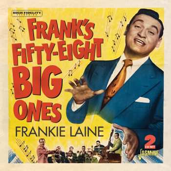 2CD Frankie Laine: Frank's Fifty-eight Big Ones