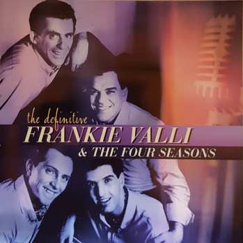 CD The Four Seasons: The Definitive Frankie Valli & The Four Seasons