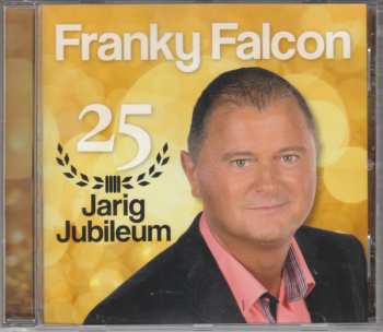 Album Franky Falcon: Franky Falcon 25 Jarig Jubileum