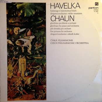 LP František Chaun: Ghiribizzo / Hommage À Hieronymus Bosch / Five Pictures
