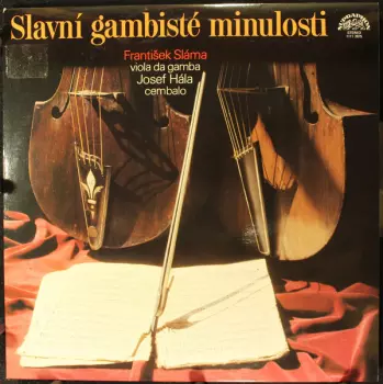 Slavní Gambisté Minulosti