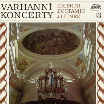 LP Jan Václav Antonín Stamic: Varhanní Koncerty