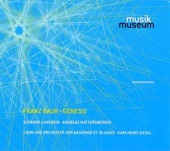 Franz Baur: Genesis