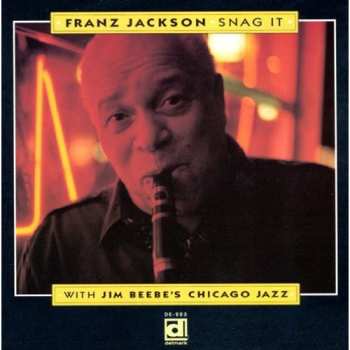 Album Franz Jackson: Snag It