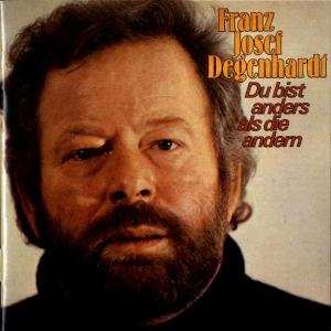 CD Franz Josef Degenhardt: Du Bist  Anders Als Die Andern