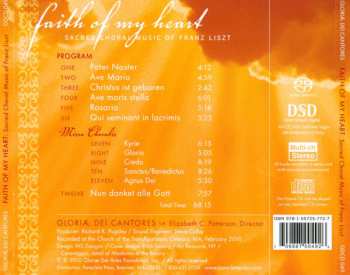 SACD Franz Liszt: Faith Of My Heart (Sacred Choral Music Of Franz Liszt)