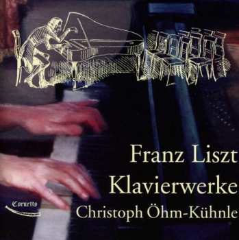 CD Franz Liszt: Klavierwerke
