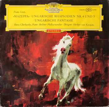 Album Berliner Philharmoniker: Mazeppa · Ungarische Fantasie · Ungarische Rhapsodien Nr. 4 Und Nr. 5
