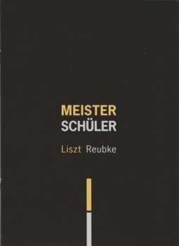 CD Franz Liszt: Meisterschüler (Ladegast-Eule-Orgel Nikolaikirche Leipzig)