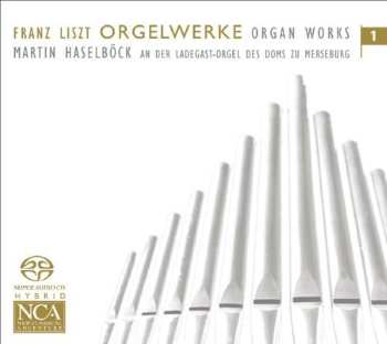 Album Franz Liszt: Orgelwerke Vol.1