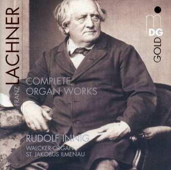 Album Rudolf Innig: Complete Organ Works