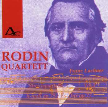 CD Franz Paul Lachner: Streichquartette Vol.3