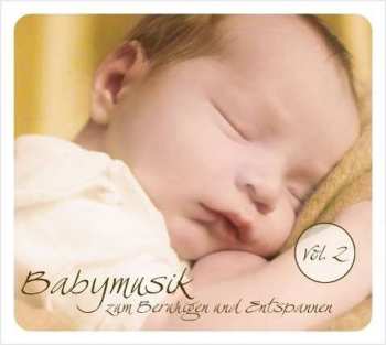 CD Franz Schubert: Babymusik Zum Beruhigen Und Entpannen Vol.2