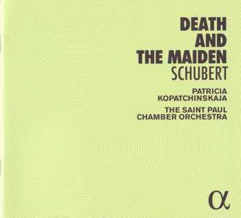 CD Franz Schubert: Death And The Maiden 