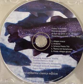 CD Franz Schubert: Klavierquintett A-dur Op. 114, D 667 (Forellenquintett ǀ "The Trout")