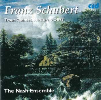 CD Franz Schubert: Klavierquintett D.667 "forellenquintett"