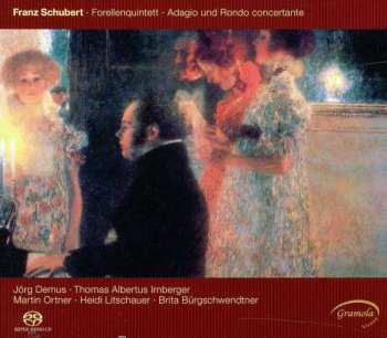 SACD Franz Schubert: Klavierquintett D.667 "forellenquintett"